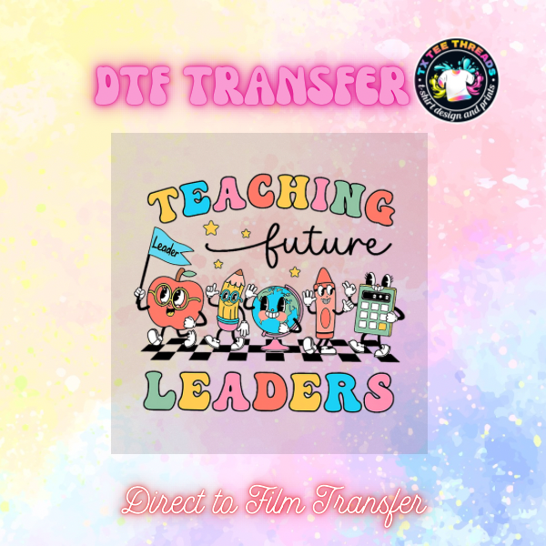 Teacher Designs (1) DTF Single Transfer