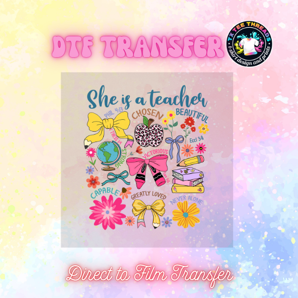 Teacher Designs (1) DTF Single Transfer