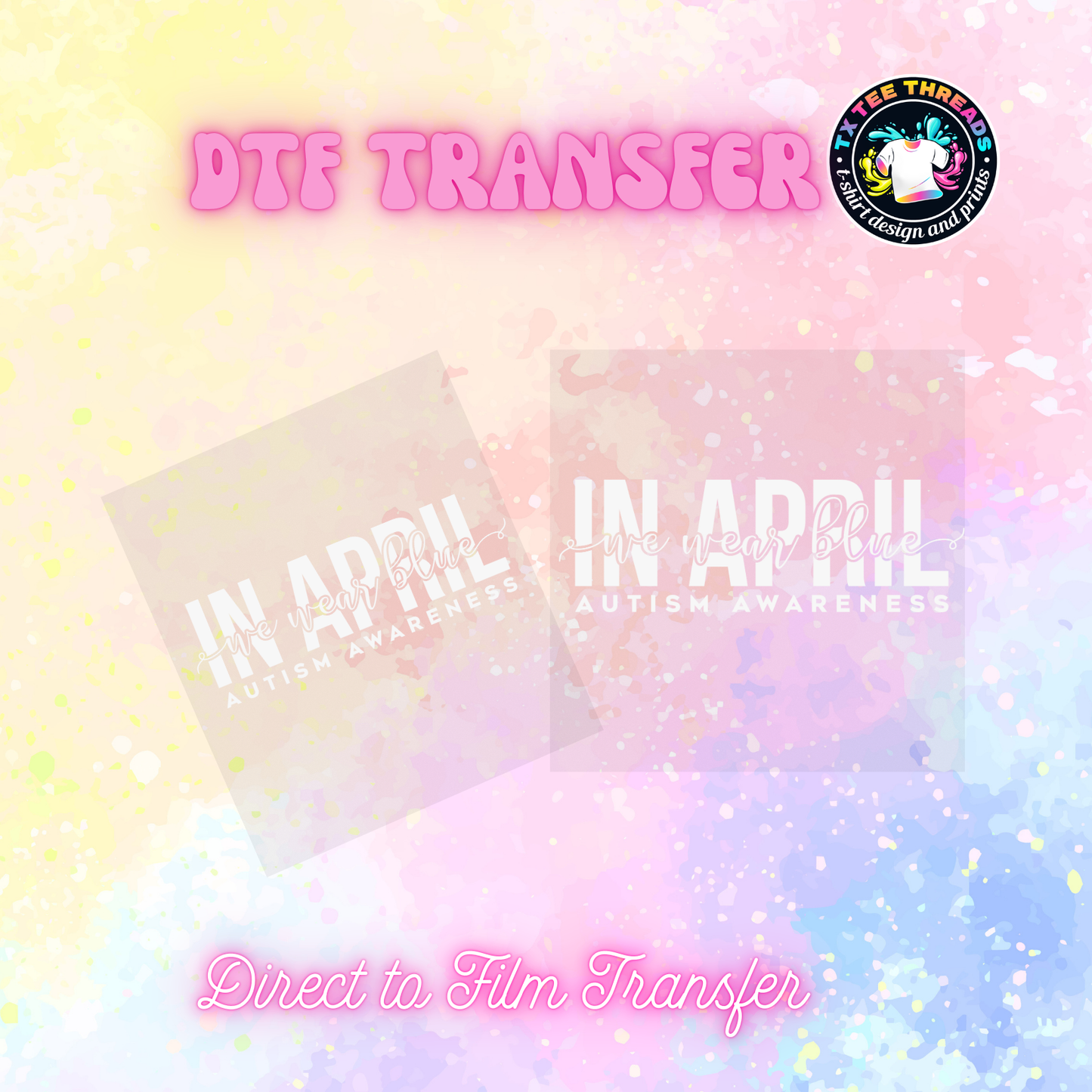 Autism 2 themed DTF SINGLE transfers
