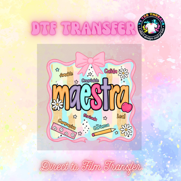 Maestra Designs DTF Single Transfer