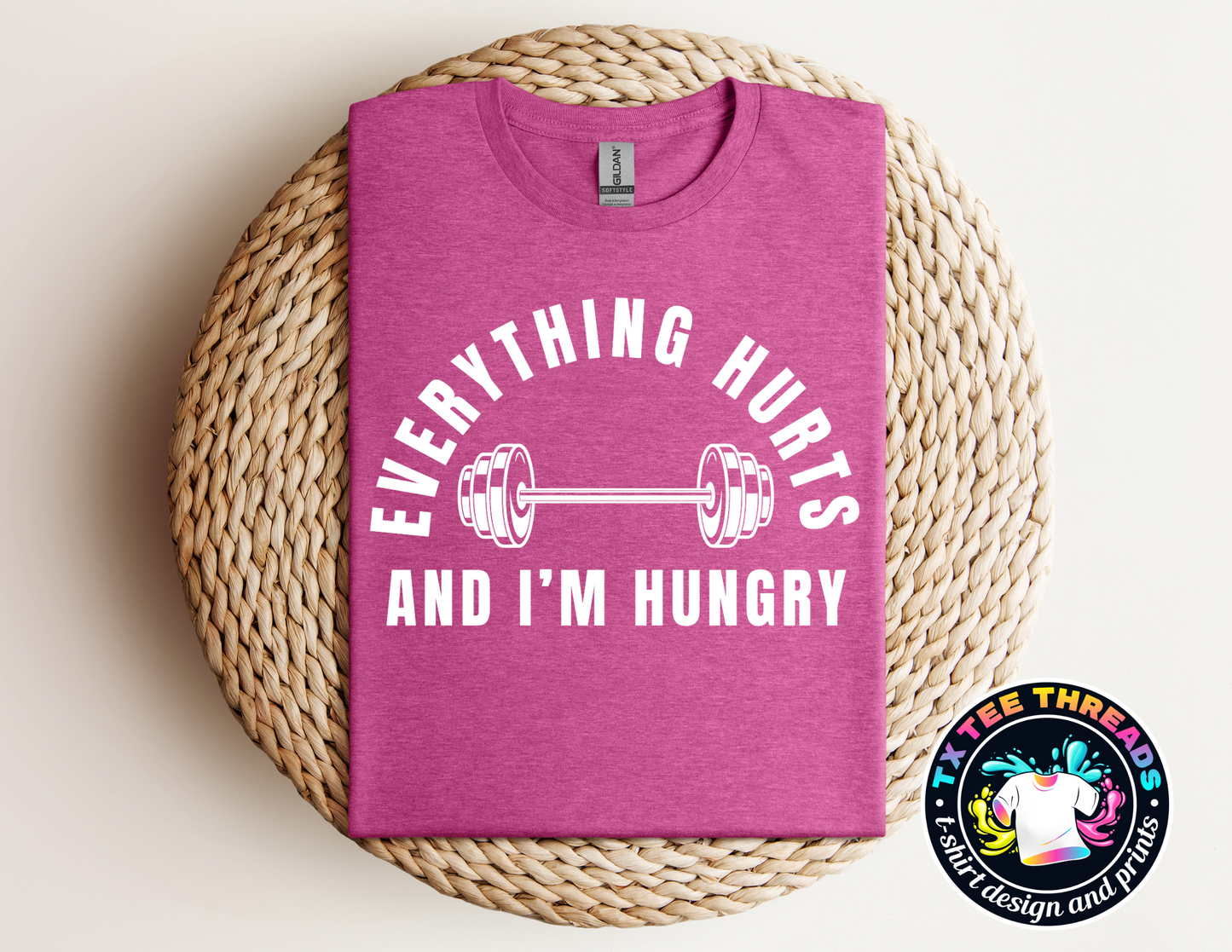 Everything Hurts and I am Hungry Unisex t-shirt