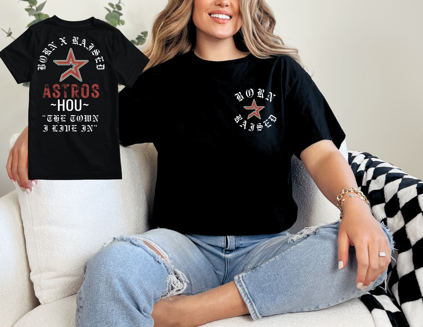 HOU BORN AND RAISED T-Shirt