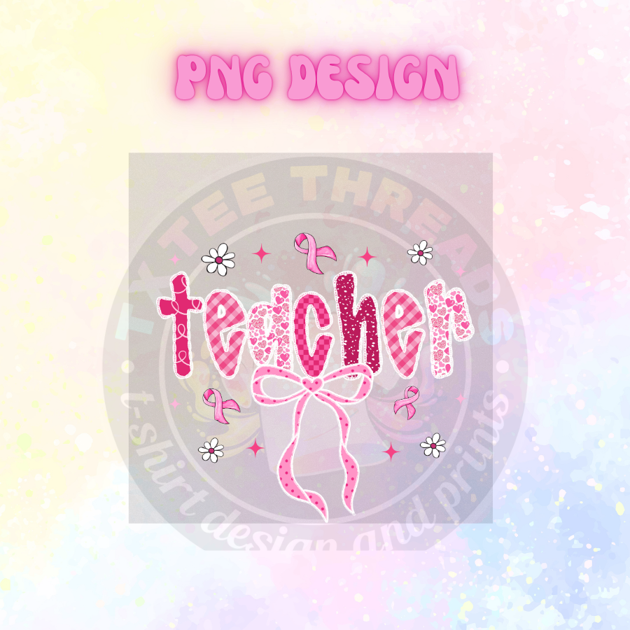 TEACHER PINK OCTOBER T-SHIRT or DTF PRINT