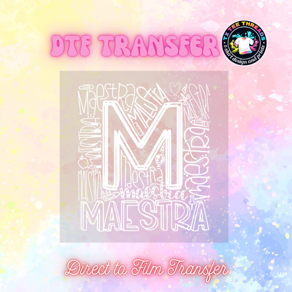 Maestra Designs DTF Single Transfer