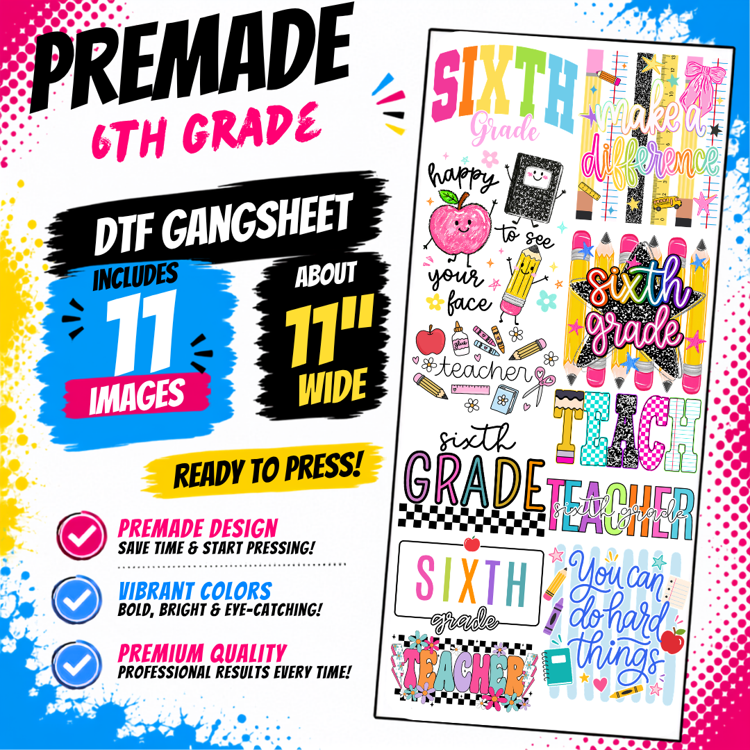 Educator 26 DTF Gangsheet