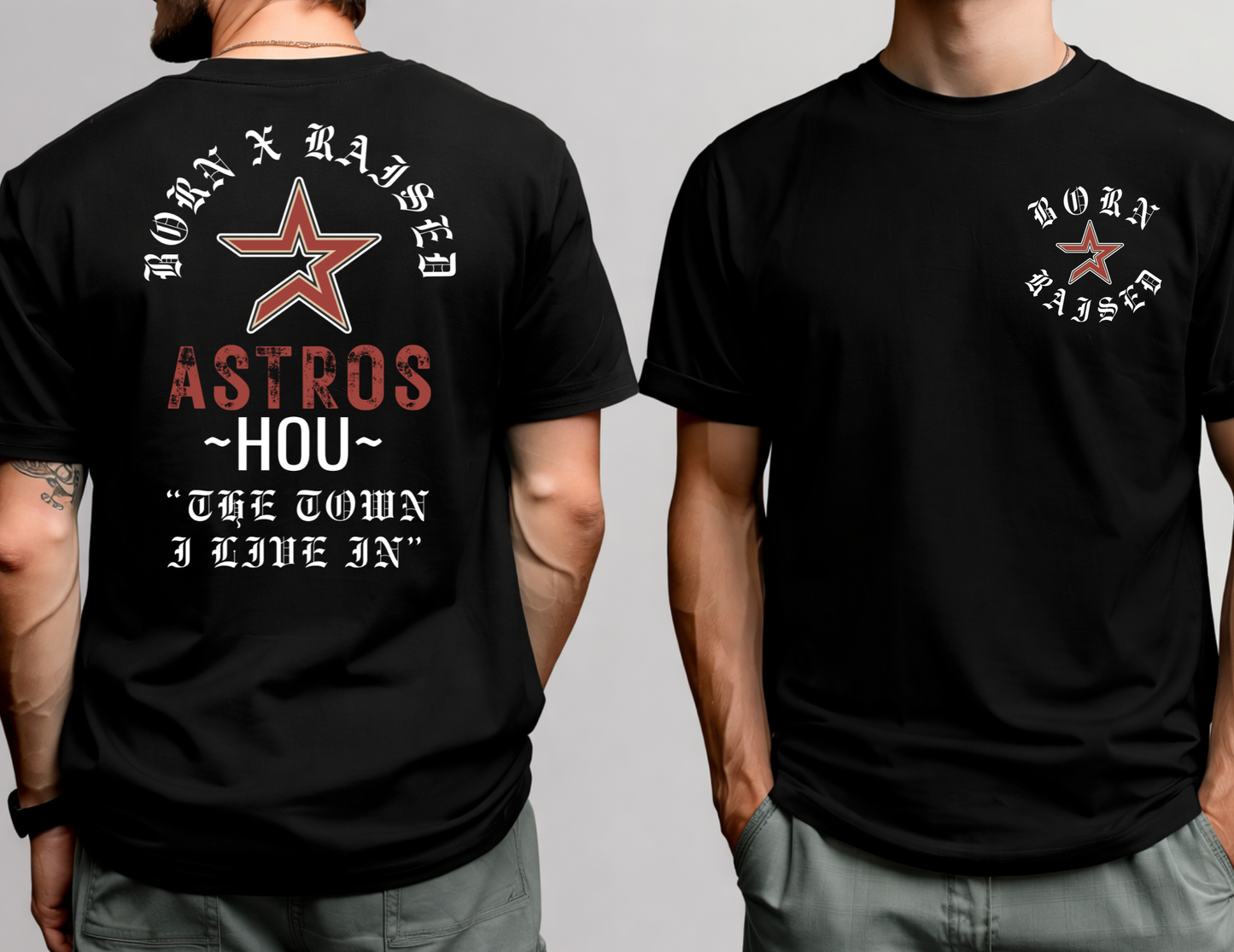 HOU BORN AND RAISED T-Shirt