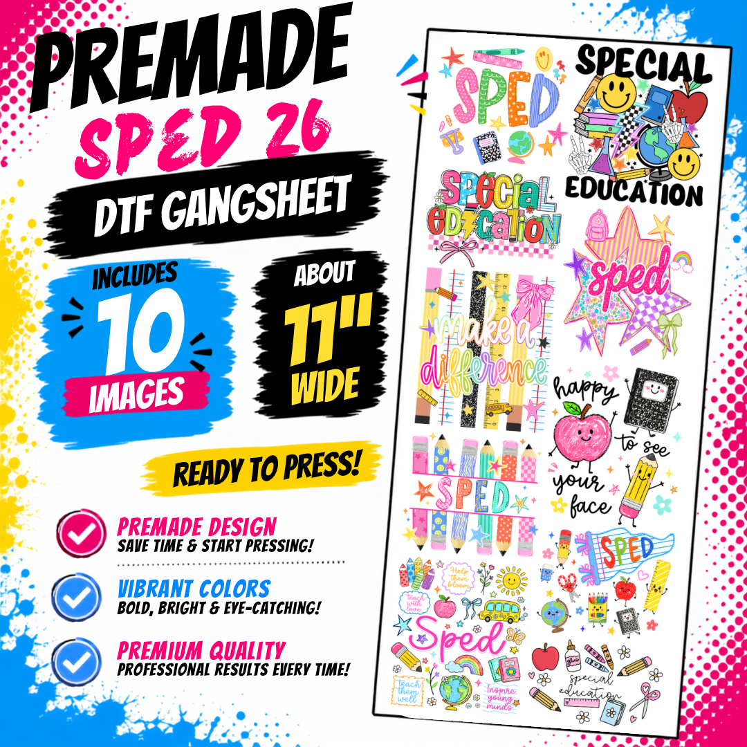 Educator 26 DTF Gangsheet